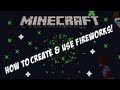 Minecraft: How to Create & Use Fireworks! – Tutorial 12w50a