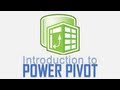 Introduction to Power Pivot for Excel