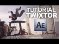 AFTER EFFECTS - Tutorial Twixtor