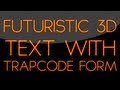 After Effects Tutorial: Futuristic 3D Text with Trapcode Form