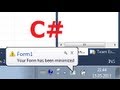 C# Tutorial 62:How to Use the NotifyIcon Control with C#