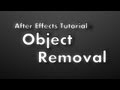 After Effects Tutorial - Object Removal