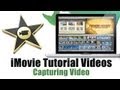 How to Capture Video in iMovie 11 - iMovie 11 Tutorial Videos