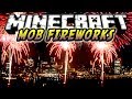 Minecraft 1.6.4 - Review de Mob Fireworks!! MOD - ESPAÑOL TUTORIAL