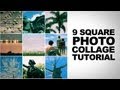 Photoshop Cs5 Tutorial: 9 Square Photo Collage