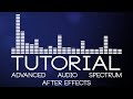 After Effects Tutorial: Advanced Audio Spectrum