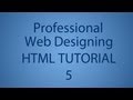 HTML Tutorial 5 – How To Make a Professional Website