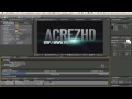 After Effects Tutorial: Basic Text & Knoll Light Factory Animation. Part 2. by AcrezHD