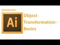 Illustrator Tutorial: Object Transformation Basics