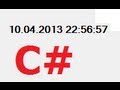 C# Tutorial 16:  Dynamically Display (Running) Current Date Time