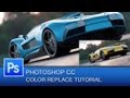 Photoshop Color Replacement Tool | Photoshop CC Tutorial