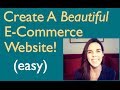 How To Create An ECOMMERCE WordPress Website | Step-By-Step Tutorial For Beginners -- BEAUTIFUL!