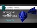 3ds Max tutorial: Retopology with Freeform tools