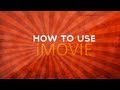 How to use iMovie HD (TUTORIAL)